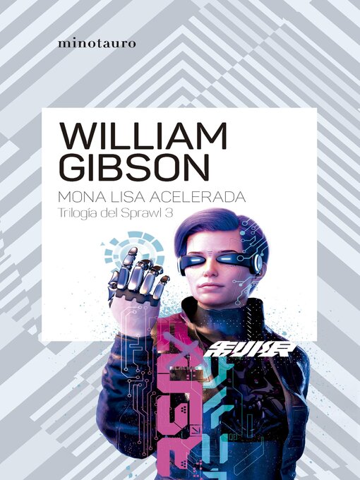 Title details for Mona Lisa acelerada by William Gibson - Available